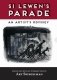 Si Lewen's Parade: An Artist's Odyssey фото книги маленькое 2