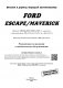 Ford Escape / Maverick 2000-07 года выпуска Рестайлинг 2004. Устройство, техническое обслуживание и ремонт фото книги маленькое 3