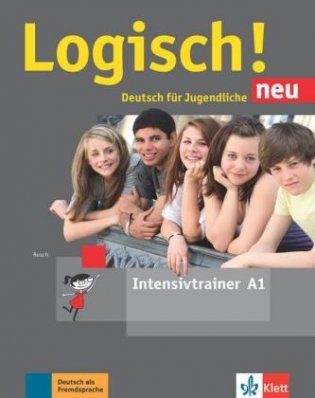Logisch! neu A1. Deutsch für Jugendliche. Intensivtrainer фото книги