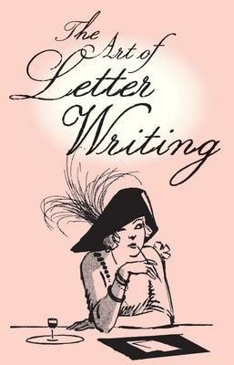 The Art of Letter Writing фото книги