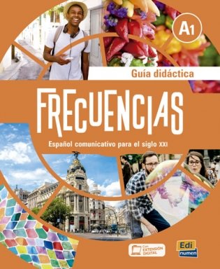Frecuencias A1. Guía didáctica + extension digital фото книги