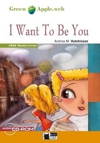 I Want to Be You (+ CD-ROM) фото книги