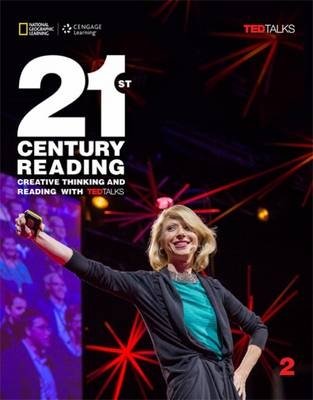 21st Century Reading 2. Creative Thinking and Reading with TED Talks фото книги