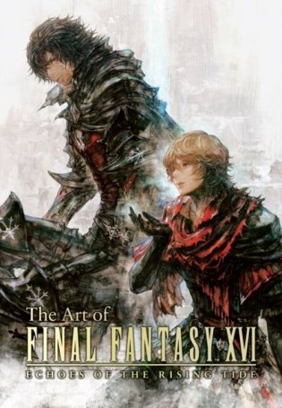 The Art of Final Fantasy XVI: Echoes of the Rising Tide фото книги