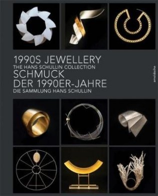 1990s Jewellery. The Hans Schullin Collection фото книги