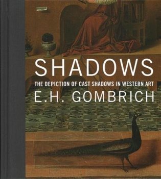 Shadows. The Depiction of Cast Shadows in Western Art фото книги