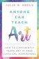 Anyone Can Teach Art: How to Confidently Teach Art in Your Classical Homeschool фото книги маленькое 2
