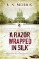 A Razor Wrapped in Silk фото книги маленькое 2