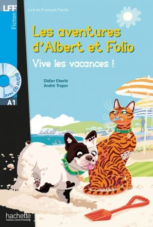 Albert et Folio: Vive les vacances (+ Audio CD) фото книги