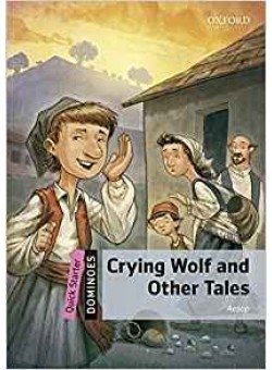 Quick Starter: Dominoes. Crying Wolf and Other Tales with MP3 download фото книги