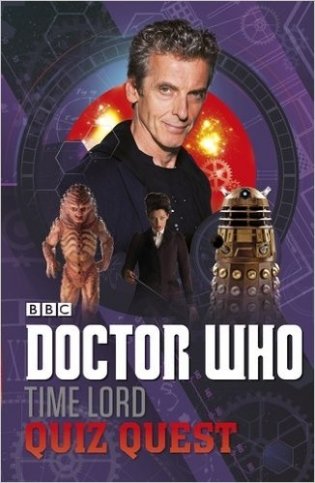 Doctor Who: Time Lord Quiz Quest фото книги