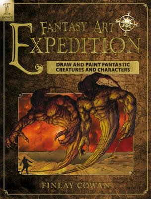 Fantasy Art Expedition. Draw and Paint Fantastic Creatures and Characters фото книги