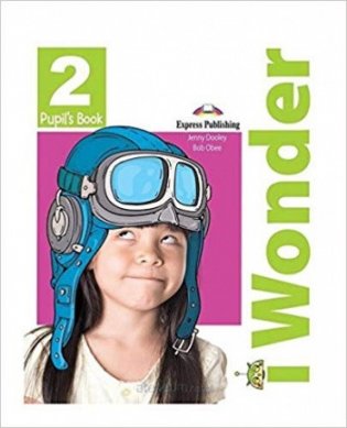 iWonder 2. Pupil's Book with ie-Book фото книги