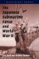 The Japanese Submarine Force and World War II фото книги маленькое 2