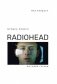 Музыка побега. История группы Radiohead фото книги маленькое 2