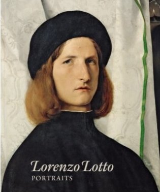 Lorenzo Lotto Portraits фото книги