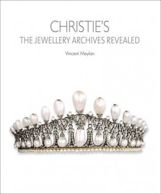 Christie`s. The Jewellery Archives Revealed фото книги