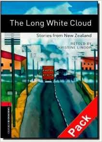Oxford Bookworms Library: Stage 3: The Long White Cloud: Stories from New Zealand. 1000 Headwords (+ Audio CD) фото книги
