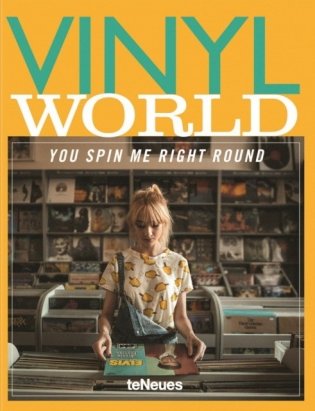 Vinyl World. You Spin me Right Round фото книги