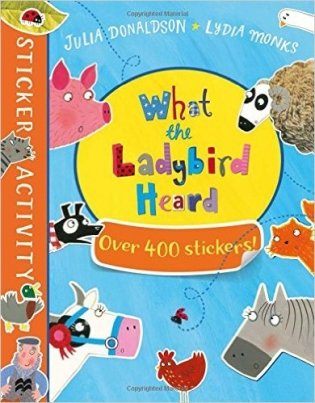 The What the Ladybird Heard Sticker Book фото книги