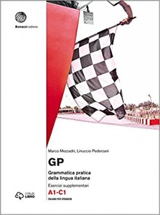 GP grammatica pratica della lingua italiana. Livello A1-C1. Eserciziario фото книги