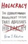 Holacracy. The Revolutionary Management System that Abolishes Hierarchy фото книги маленькое 2