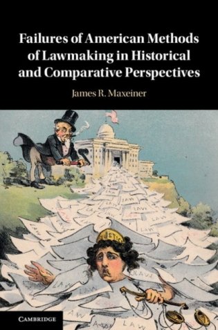Failures of american methods of lawmaking in historical and comparative perspectives фото книги