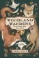 Woodland wardens фото книги маленькое 2