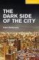 The Dark Side of the City фото книги маленькое 2