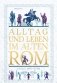 Alltag und Leben im Alten Rom фото книги маленькое 2