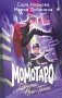 Момотаро. Демоны Нью-Токио фото книги маленькое 2