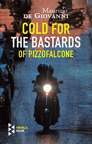 Cold for the Bastards of Pizzofalcone фото книги
