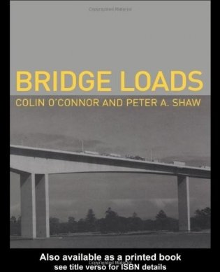 Bridge Loads: An International Perspective фото книги