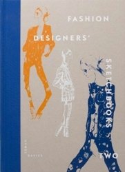 Fashion Designers’ Sketchbooks 2 фото книги
