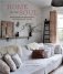 Home for the Soul. Sustainable and Thoughtful Decorating and Design фото книги маленькое 2