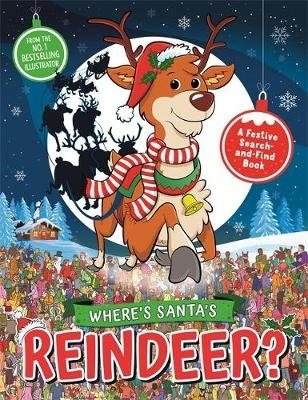 Where's Santa's Reindeer? A Festive Search-and-Find Book фото книги