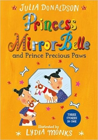 Princess Mirror-Belle and Prince Precious Paws фото книги