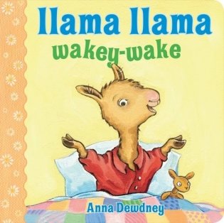 Llama Llama Wakey Wake фото книги
