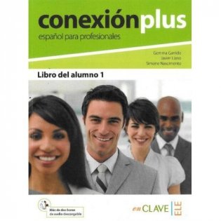 Conexion Plus 1: Libro del alumno (+ Audio CD) фото книги
