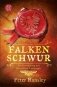 Falkenschwur: Die Fortsetzung des Bestsellers фото книги маленькое 2