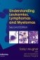Understanding Leukemias, Lymphomas and Myelomas, Second Edition фото книги маленькое 2