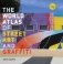 The World Atlas of Street Art and Graffiti фото книги маленькое 2
