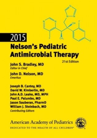 2015 Nelson&apos;s Pediatric Antimicrobial Therapy, 21st Edition фото книги