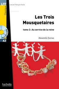 Les Trois mousquetaires 2 (+ Audio CD) фото книги