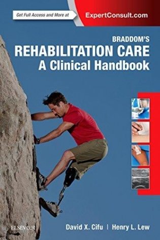 Braddom’s Rehabilitation Care: A Clinical Handbook фото книги