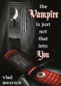 The Vampire Is Just Not That into You фото книги
