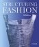 Structuring Fashion. Foundation Garments through History фото книги маленькое 2