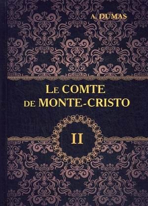 Le Comte de Monte-Cristo. Volume 2 фото книги