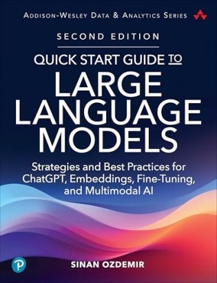 Quick start guide to large language models фото книги
