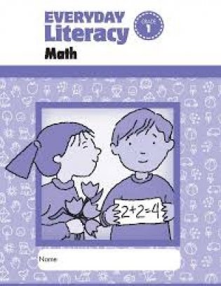 Everyday Literacy. Math, Grade 1 - Student Workbook фото книги